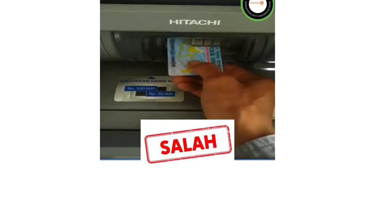 Cek fakta ambil uang di ATM pake KTP