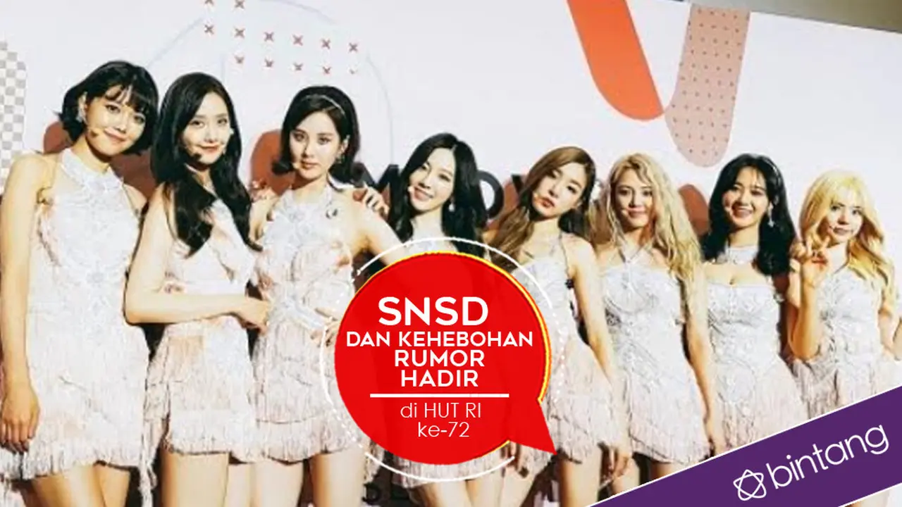 [Bintang] SNSD dan Kehebohan Rumor Hadir di HUT RI ke-72 