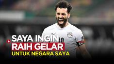 Berita video wawancara Mohamed Salah jelang partai final Piala Afrika 2021, Mesir Vs Senegal