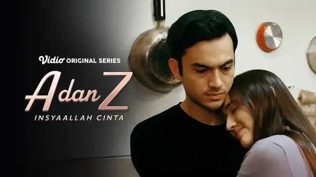 A dan Z: InsyaAllah Cinta Episode 7