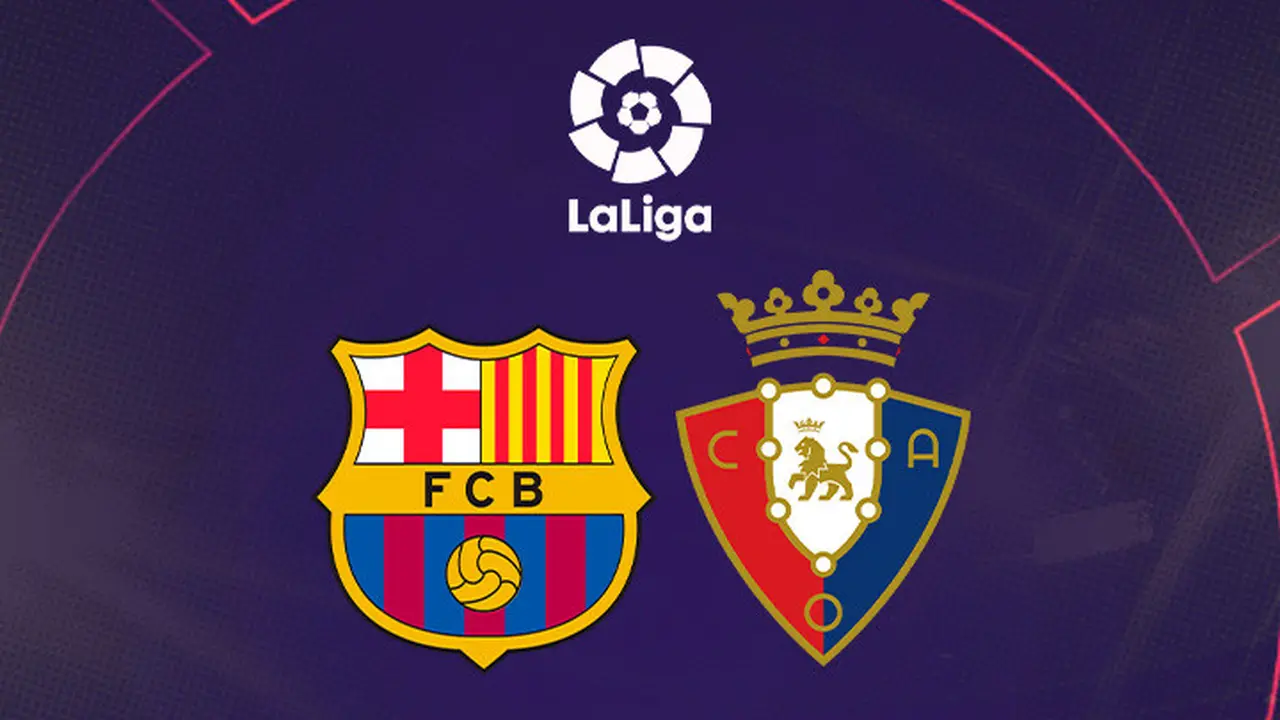 La Liga - Barcelona Vs Osasuna