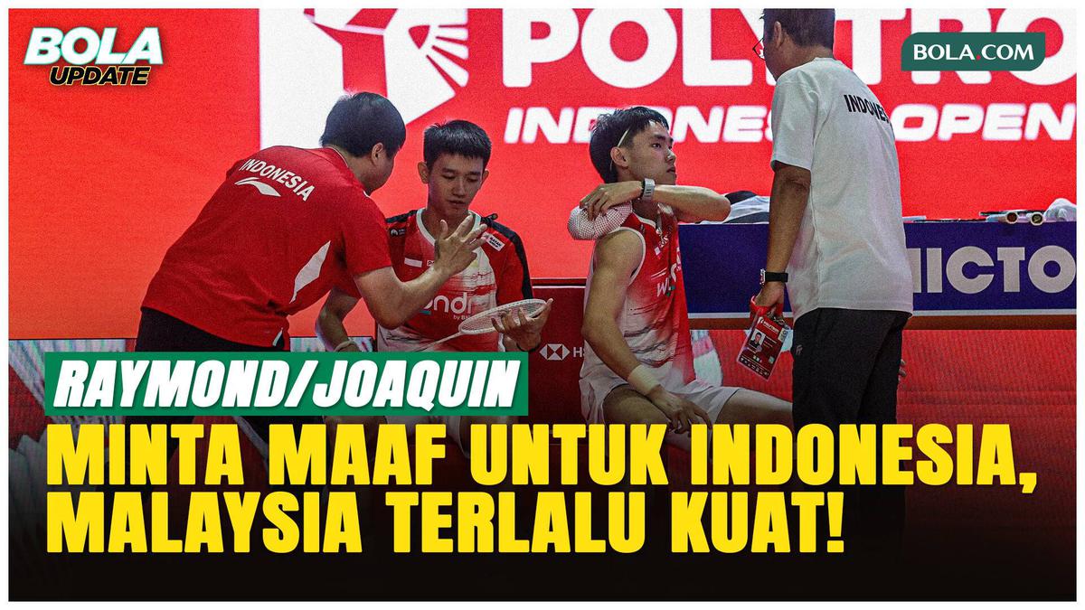Raymond/Joaquin Gagal Juara Indonesia Open 2026, Akui Malays