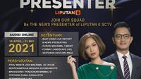 Audisi Presenter Liputan6 SCTV