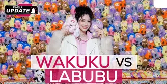 Fimela Update: Wakuku VS Labubu