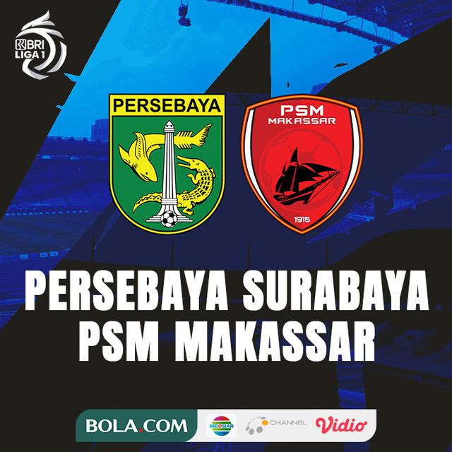 BRI Liga 1 - Persebaya Surabaya Vs PSM Makassar
