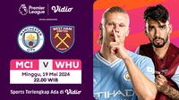 Siaran Langsung Manchester City Vs West Ham. (Sumber: dok. vidio.com)