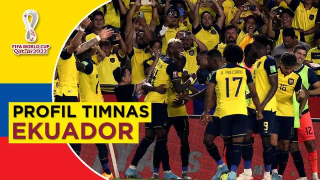 Berita Video Profil Timnas Ekuador dan persiapan jelang Piala Dunia 2022 Qatar.