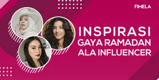 Inspirasi Gaya Ramadan Ala 3 Influencer Cantik