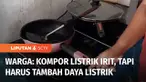 Penerima kompor listrik di Solo mengaku pengeluaran mereka lebih irit dibanding dengan penggunaan kompor gas. Namun mereka harus menaikkan daya listrik rumah. Penerima juga mengkhawatirkan jika hanya mengandalkan kompor listrik, tidak bisa memasak sa...