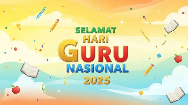 60 Ucapan Hari Guru Nasional 2025, dari Formal, Puitis, hingga Menyentuh Hati
