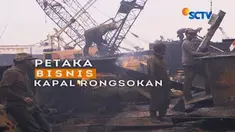 Bisnis besi kapal tua dengan keuntungan yang menjanjikan, namun merusak lingkungan.