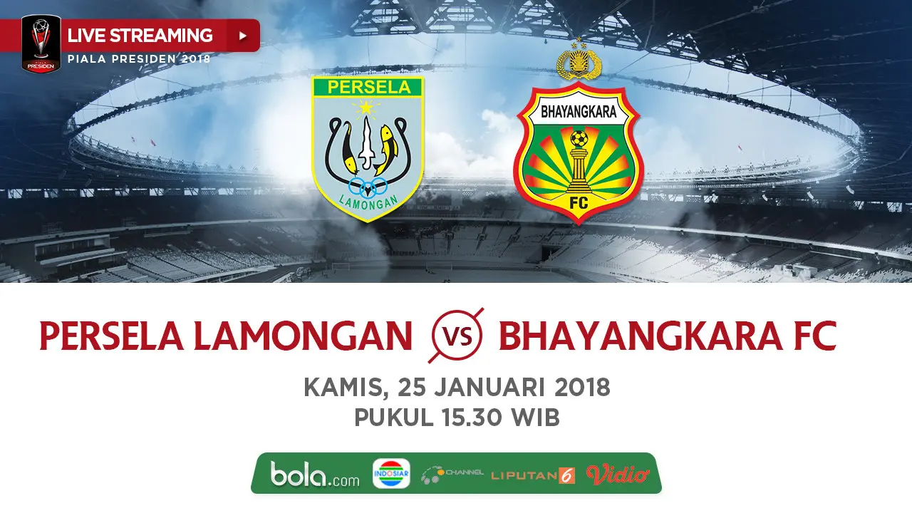 Persela Lamongan Vs Bhayangkara FC