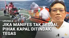 Jika Manifes Tak Sesuai, Pihak Kapal Ditindak Tegas