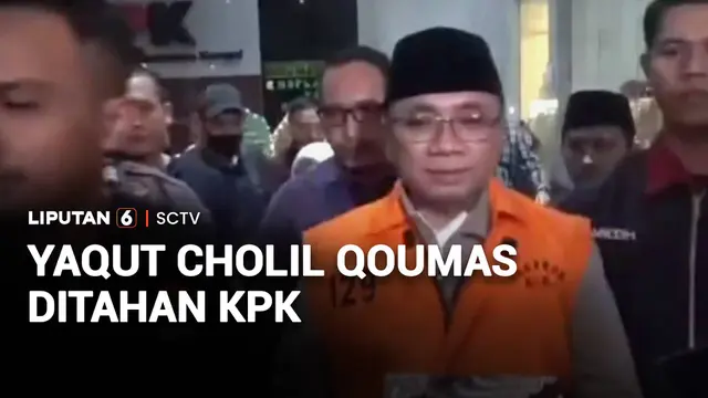 Eks Menag Yaqut Ditahan KPK