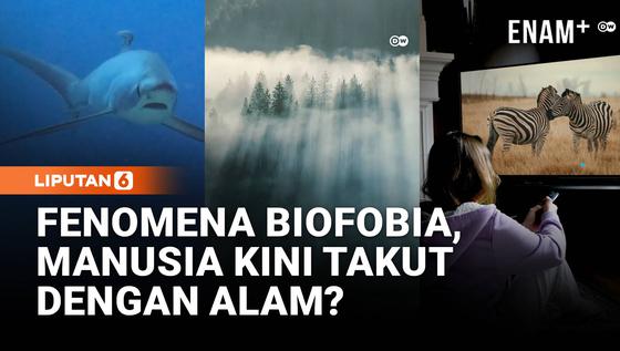 Semakin Banyak Orang Takut Alam, Fenomena &ldquo;Biofobia&rdquo; Muncul di Kota Besar