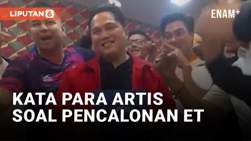 VIDEO: Erick Thohir Calonkan Diri Jadi Calon Ketum PSSI, Artis Beken Tanah Air Bilang Begini