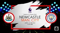 Prediksi Liga Inggris Newcastle United vs Manchester City : Pesta Gelar Juara