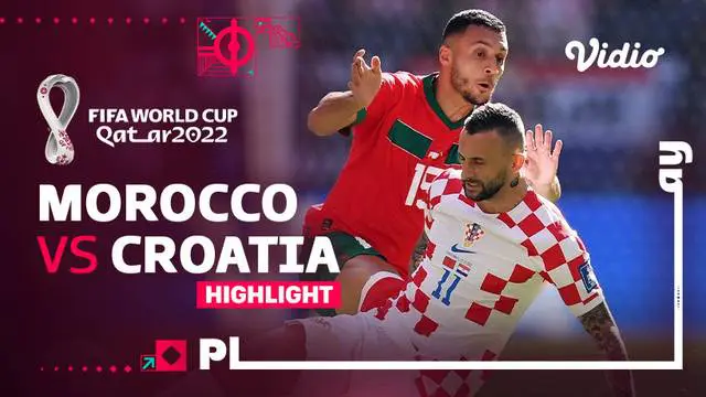 VIDEO: Highlights Piala Dunia 2022, Laga Maroko Vs Kroasia Berakhir Imbang Tanpa Gol