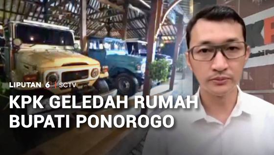 KPK Geledah Rumah Bupati Ponorogo