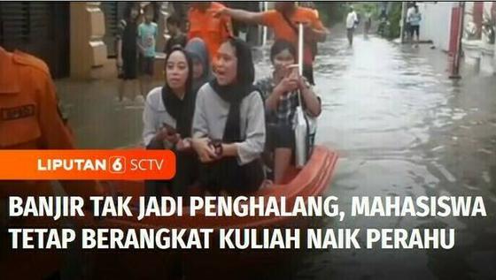 VIDEO: Jalan Terendam Banjir, Mahasiswa Berangkat Kuliah Naik Perahu
