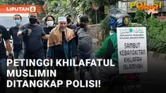 Petinggi Khilafatul Muslimin Ditangkap