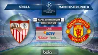 Liga Champions_Sevilla Vs Manchester United (Bola.com/Adreanus Titus)