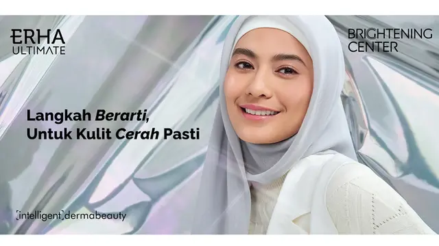 Ajak Kamu Makin Bersinar, Relaunching Brightening Center dari ERHA ULTIMATE Hadirkan 3 Solusi Clinical Program