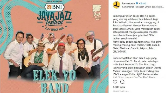 Elek Yo Band akan beraksi di Java Jazz Festival. (Instagram Kementerian PUPR)