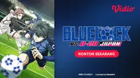 Keseruan Serial Anime Blue Lock vs. U-20 Japan, Anime Sports yang Tayang Setiap Sabtu di Vidio