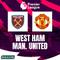 Premier League - West Ham United Vs Manchester United (Bola.com/Adreanus Titus)