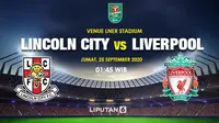 Prediksi Lincoln City Vs Liverpool (Trie Yas/Liputan6.com)