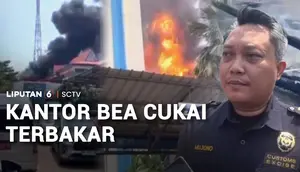 Kantor Bea Cukai Terbakar