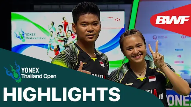 VIDEO: Highlights Semifinal Thailand Terbuka 2021, Praveen Jordan / Melati Daeva Oktavianti Taklukkan Ganda Prancis