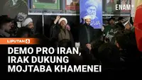 Demo Dukung Mojtaba Khamenei di Baghdad, Massa Kibarkan Bendera Iran