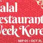 Halal Restaurant Week Korea digelar selama dua bulan September-Oktober.
