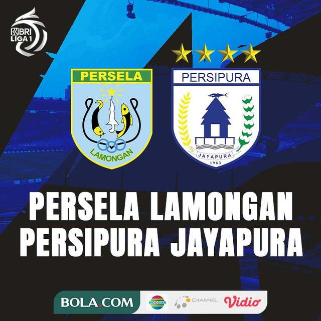 BRI Liga 1 - Persela Lamongan Vs Persipura Jayapura