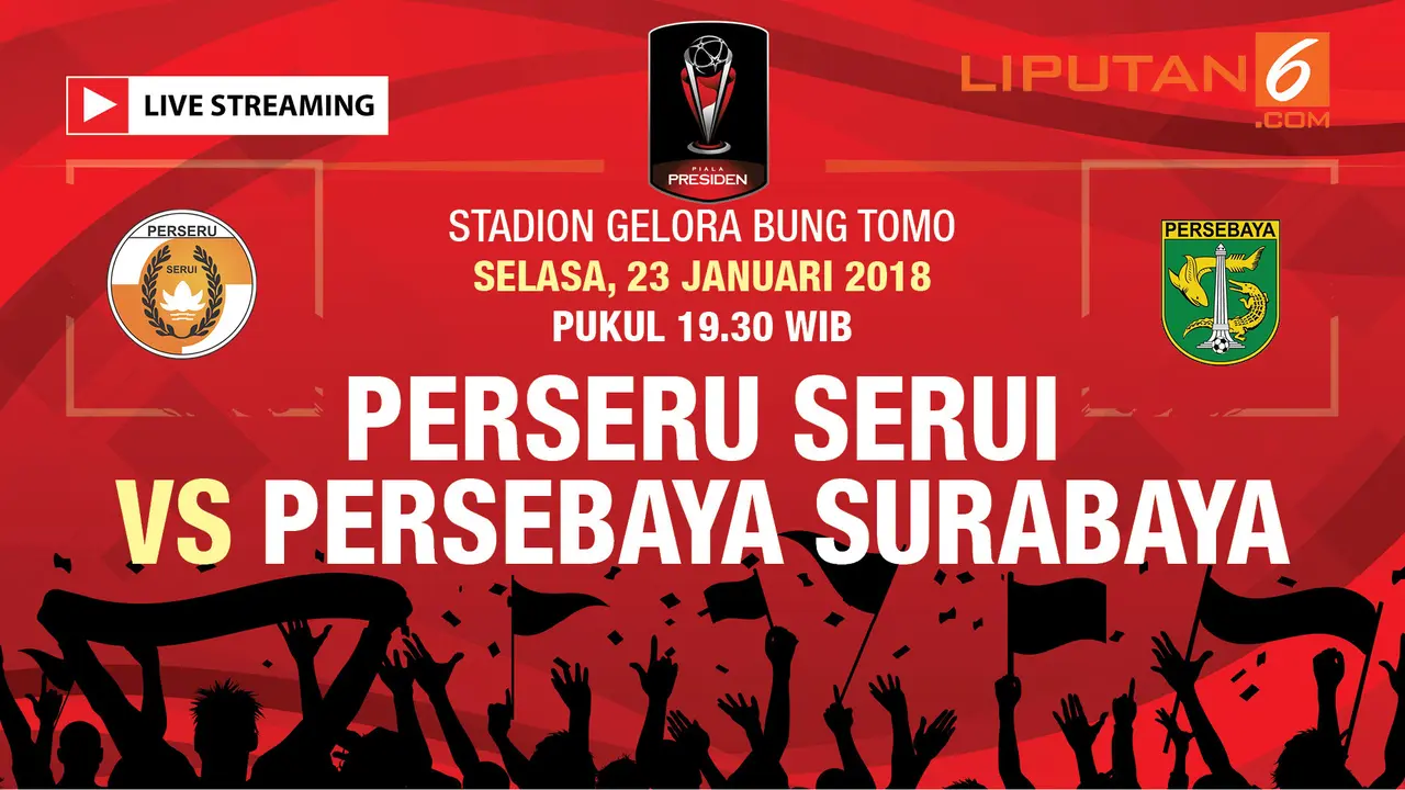 Live Streaming Perseru Serui  Vs Persebaya Surabaya