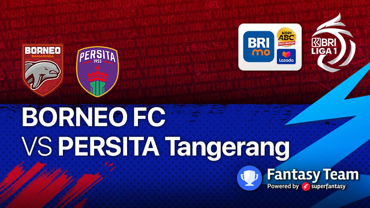 BRI Liga 1 : Persita Tangerang vs Borneo FC