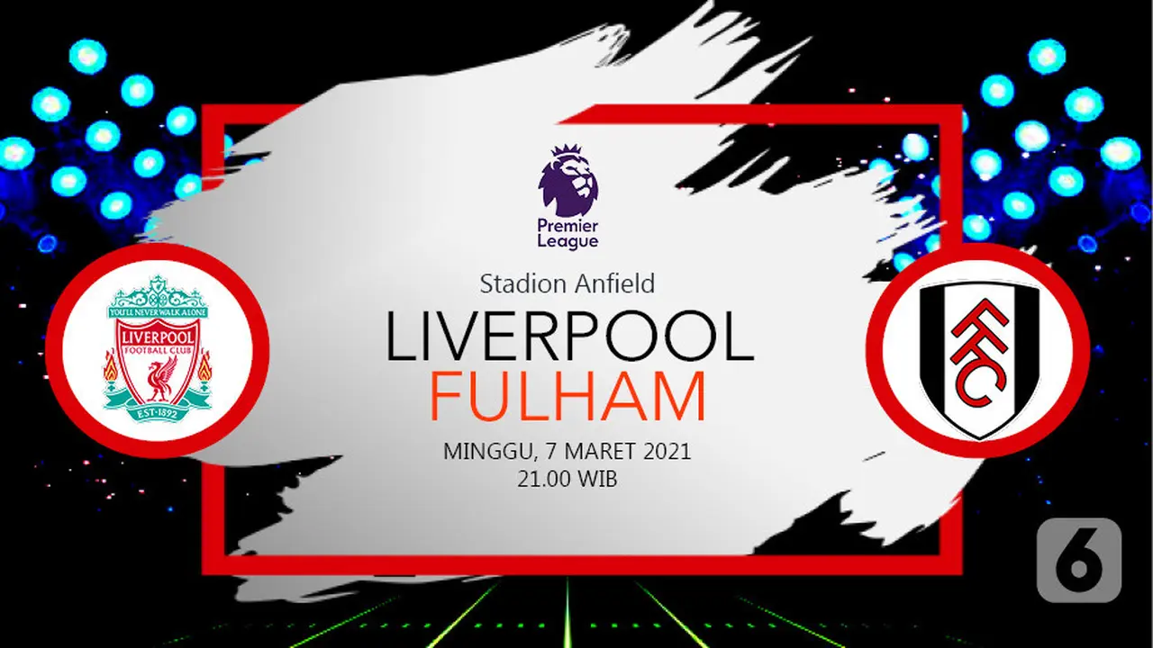 Prediksi Liverpool vs Fulham