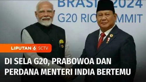 VIDEO: Prabowo dan PM India Narendra Modi Bahas Kerja Sama di Sela KTT G20 Brasil