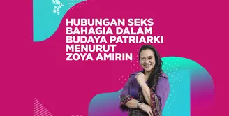 FIMELA FEST 2019 | Zoya Amirin: Hubungan Seks Bahagia dalam Budaya Patriarki