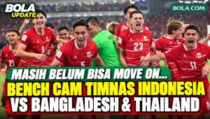 Masih Belum Bisa Move On! Bench Cam Timnas Indonesia vs Bangladesh dan Thailand, Ketegangan hingga Euforia Juara FIFA ASEAN Cup 2026