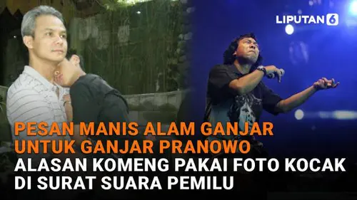 Pesan Manis Alam Ganjar untuk Ganjar Pranowo, Alasan Komeng Pakai Foto Kocak di Surat Suara Pemilu