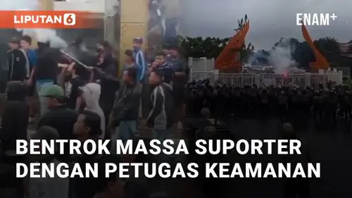 VIDEO: Detik-detik Bentrok Massa Suporter dengan Petugas Keamanan di Stadion Jatidiri