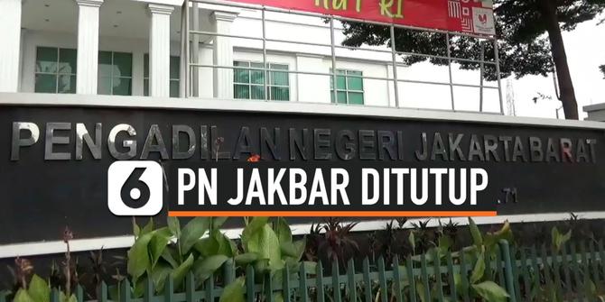 VIDEO: 1 Pegawai Terkena Covid-19 PN Jakarta Barat Ditutup 1 Minggu