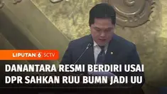 Langkah pembentukan Badan Pengelola Investasi Daya Anagata Nusantara (BPI Danantara) semakin mulus dengan disahkannya RUU BUMN menjadi Undang-Undang. BPI Danantara resmi berdiri dan akan mengelola aset serta investasi negara di luar APBN.