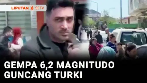 VIDEO: Gempa M 6,2 Guncang Istanbul Turki, 151 Orang Terluka