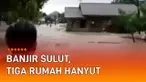 Bencana Banjir menerjang Kab. Bolaang Mongondow Timur, Sulut (3/4/2022). Hujan lebat menerjang hingga buat tanggul sungai jebol hingga sebabkan arus kencang. Dampaknya, 3 rumah terseret arus.