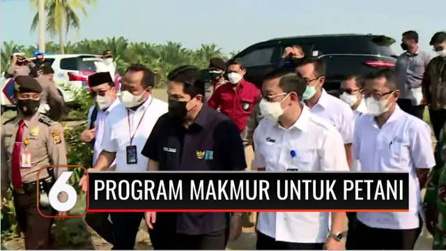 VIDEO: Menteri BUMN Erick Thohir Pastikan Program Makmur Besutan Pupuk Indonesia Berikan Kemudahan untuk Petani