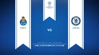 Prakiraan Susunan Pemain Porto vs Chelsea